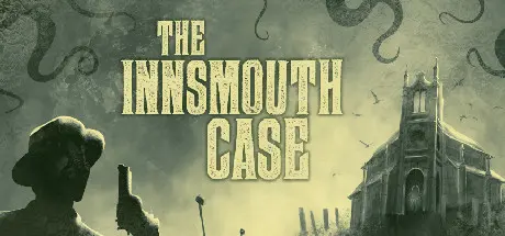 [PC]印斯茅斯案件/The Innsmouth Case-芝士游戏