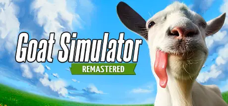 [PC]山羊模拟器：重制版/Goat Simulator: Remastered-芝士游戏