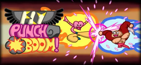 [PC]飞拳爆/Fly Punch Boom!-芝士游戏