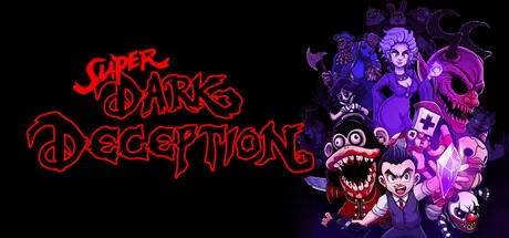 [PC]超级黑暗欺骗/Super Dark Deception-芝士游戏