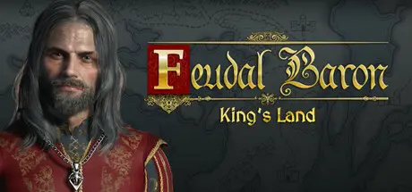 [PC]封建领主：国王之地/Feudal Baron: King's Land-芝士游戏