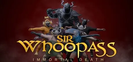 [PC]贱贱爵士：不朽之死/Sir Whoopass: Immortal Death/支持网络联机-芝士游戏
