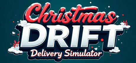 [PC]圣诞漂移 - 送货模拟器/Christmas Drift - Delivery Simulator-芝士游戏