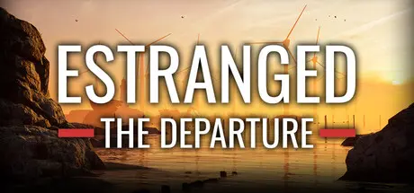[PC]隔离：第二章/Estranged: Act II/Estranged: The Departure-芝士游戏