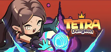[PC]Tetra Dungeon-芝士游戏
