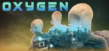 [PC]氧气/Oxygen-芝士游戏