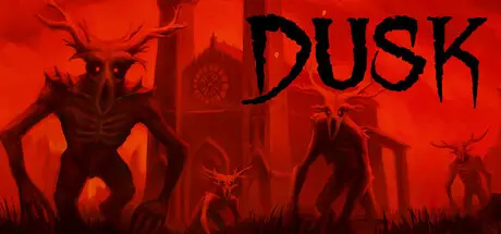 [PC]黄昏/DUSK-芝士游戏