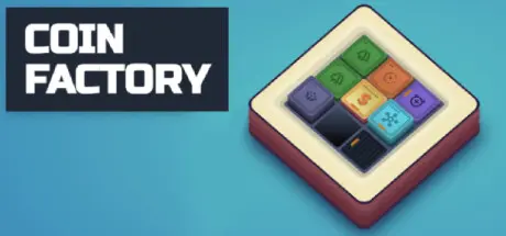[PC]货币制造工厂/Coin Factory-芝士游戏