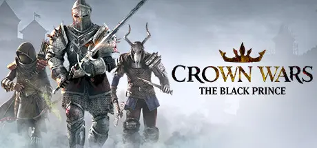 [PC]王冠之战：黑王子/Crown Wars: The Black Prince-芝士游戏