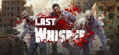 [PC]最后的低语/Last Whisper-芝士游戏