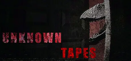[PC]诡影实录/Unknown Tapes-芝士游戏