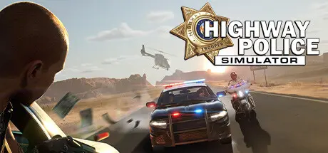 [PC]公路警察模拟器/Highway Police Simulator-芝士游戏
