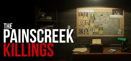 [PC]潘斯克里克罪案/The Painscreek Killings-芝士游戏