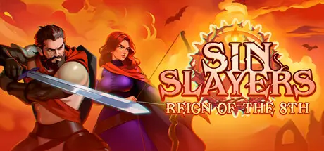 [PC]罪恶杀手：第八次统治/Sin Slayers: Reign of The 8th-芝士游戏