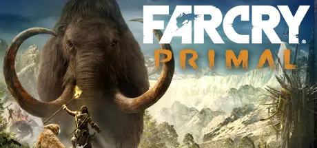 [PC]孤岛惊魂：原始杀戮/Far Cry Primal-芝士游戏