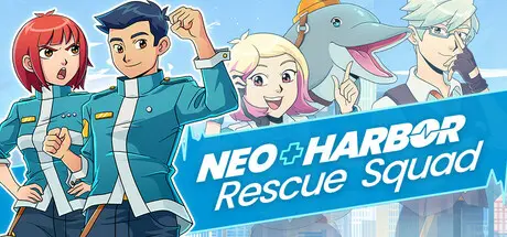 [PC]新港救援小队/Neo Harbor Rescue Squad-芝士游戏