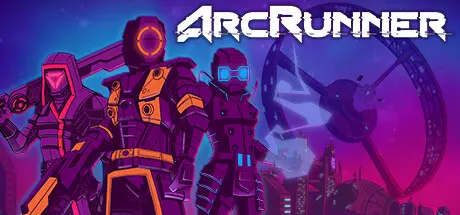 [PC]弧光行者/ArcRunner-芝士游戏