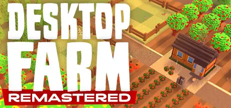 [PC]桌面农场/Desktop Farm Remastered-芝士游戏