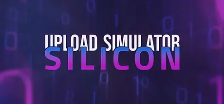[PC]上传模拟芯片/硅谷上传模拟器/Upload Simulator Silicon-芝士游戏