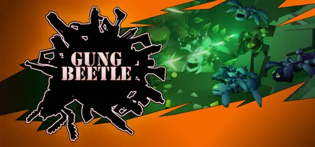 [PC]枪螂/Gung Beetle-芝士游戏