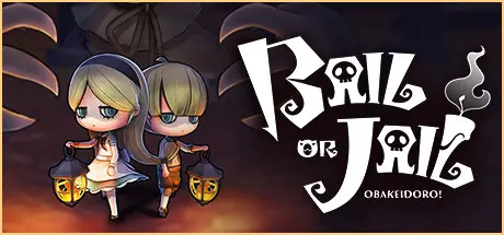 [PC]妖怪捉迷藏/Bail or Jail-芝士游戏