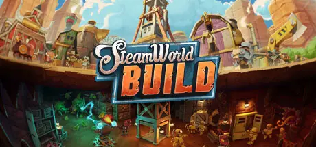 [PC]蒸汽世界：建造/SteamWorld Build-芝士游戏