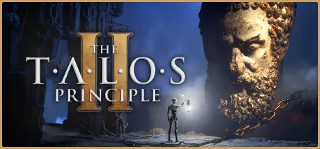 [PC]塔罗斯的法则2/The Talos Principle 2-芝士游戏