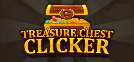 [PC]宝箱点击器/Treasure Chest Clicker-芝士游戏