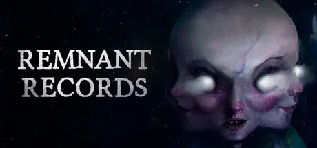 [PC]残存记录/Remnant Records-芝士游戏
