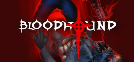 [PC]寻血猎犬/Bloodhound-芝士游戏