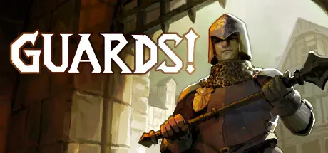 [PC]除暴守卫/GUARDS!-芝士游戏