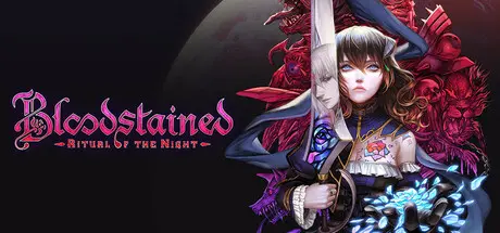 [PC]赤痕：夜之仪式/Bloodstained: Ritual of the Night/支持网络联机-芝士游戏