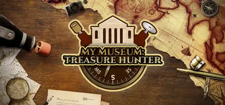[PC]我的博物馆：寻宝猎人/My Museum: Treasure Hunter-芝士游戏