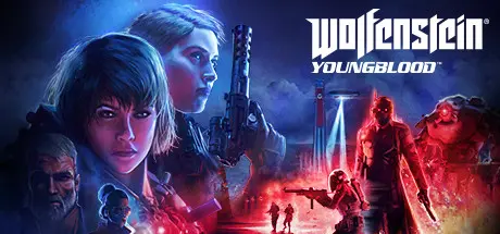 [PC]德军总部：新血脉/Wolfenstein: Youngblood-芝士游戏