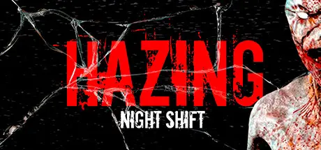 [PC]霸凌：夜班/Hazing - Night Shift-芝士游戏
