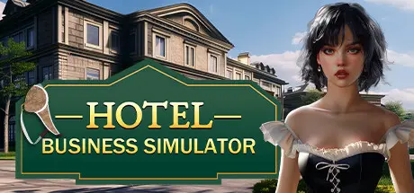 [PC]酒店商业模拟器/Hotel Business Simulator-芝士游戏