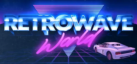 [PC]逆波世界/Retrowave World-芝士游戏