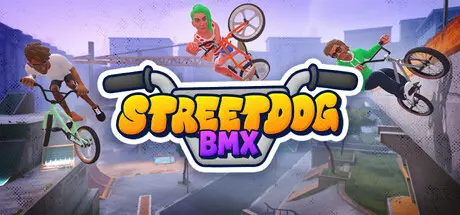 [PC]街头狂骑BMX/Streetdog BMX-芝士游戏
