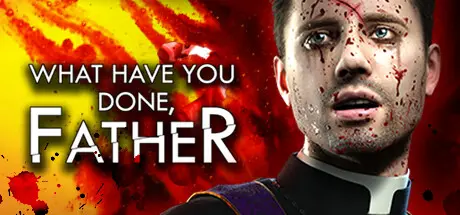 [PC]你做了什么，神父？/What have you done, Father?-芝士游戏