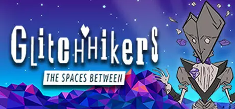 [PC]冥想空间/Glitchhikers: The Spaces Between-芝士游戏