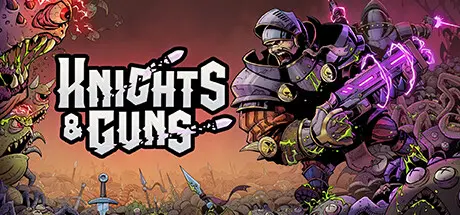 [PC]骑士与枪/Knights & Guns-芝士游戏