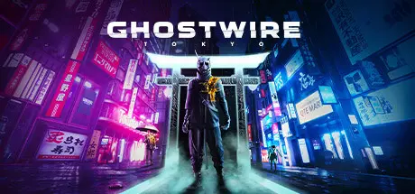 [PC]幽灵线：东京/Ghostwire: Tokyo-芝士游戏