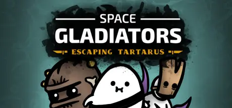 [PC]太空角斗士：逃离塔塔洛斯/Space Gladiators-芝士游戏
