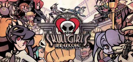 [PC]骷髅女孩：重返/骷髅女孩：二度返场/Skullgirls 2nd Encore-芝士游戏