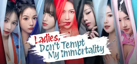 [PC]美女，请别影响我成仙全球版/Ladies, Don’t Tempt My Immortality-芝士游戏