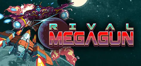 [PC]巨型战机对决/Rival Megagun-芝士游戏