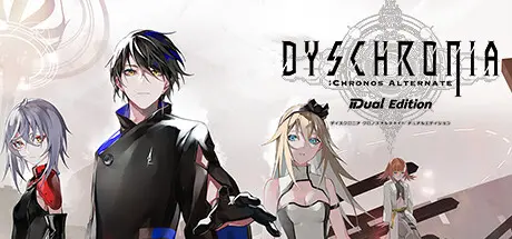 [PC]虚时异境：迷离时空 双重版/DYSCHRONIA: Chronos Alternate - Dual Edition-芝士游戏