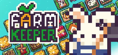[PC]农场管理人/Farm Keeper-芝士游戏
