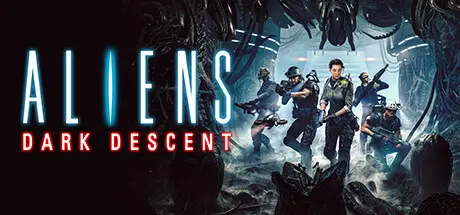 [PC]异形：坠入黑暗/Aliens: Dark Descent-芝士游戏