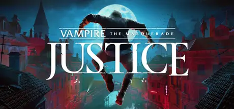 [PC]吸血鬼：避世血族 - 正义VR/Vampire: The Masquerade - Justice VR-芝士游戏